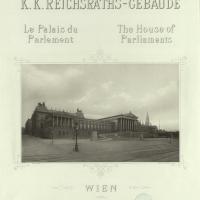 Das k. k. Reichsraths-Geb&auml;ude in Wien 2